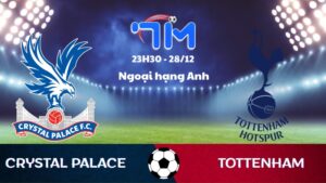 Soi kèo Crystal Palace vs Tottenham