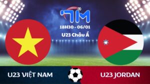 Soi kèo U23 Việt Nam vs U23 Jordan hôm nay 06/01 | Vòng bảng U23 Châu Á 7 Soi kèo U23 Việt Nam vs U23 Jordan