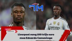 Liverpool vung 100 triệu euro mua Eduardo Camavinga 2 Liverpool vung 100 triệu euro mua Eduardo Camavinga