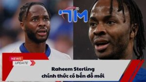 Raheem Sterling chính thức có bến đỗ mới 9 Raheem Sterling chính thức có bến đỗ mới
