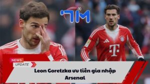 Leon Goretzka ưu tiên gia nhập Arsenal 6 Leon Goretzka ưu tiên gia nhập Arsenal