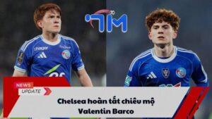 Chelsea hoàn tất chiêu mộ Valentin Barco 9 Chelsea hoàn tất chiêu mộ Valentin Barco