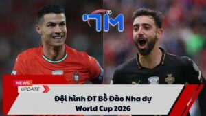 Đội hình ĐT Bồ Đào Nha dự World Cup 2026 3 Đội hình ĐT Bồ Đào Nha dự World Cup 2026
