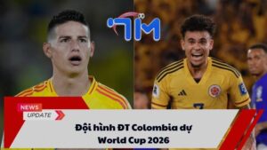 Đội hình ĐT Colombia dự World Cup 2026 3 Đội hình ĐT Colombia dự World Cup 2026