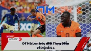 ĐT Hà Lan hủy diệt Thụy Điển với tỷ số 5-1 1 ĐT Hà Lan hủy diệt Thụy Điển với tỷ số 5-1
